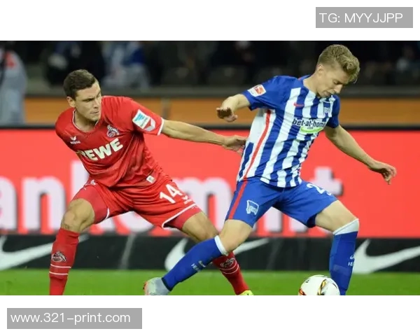 科隆主场力克柏林赫塔，终结不胜魔咒，重返胜利之路